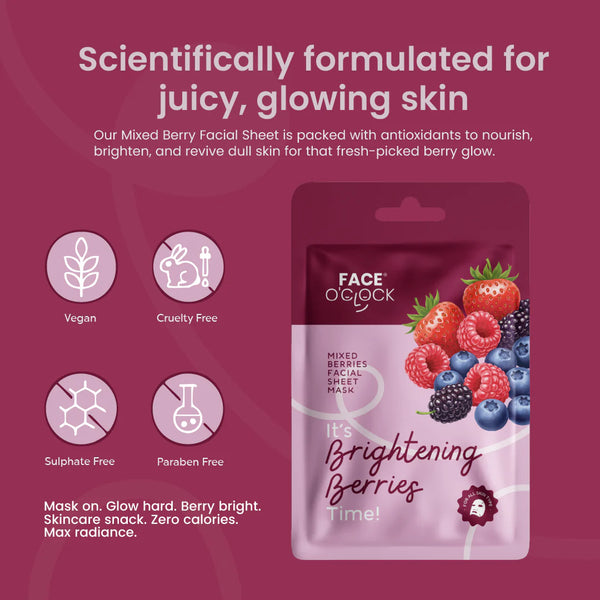 Face O'Clock Brightening Berries Sheet Mask — antioxidant-rich, smoothes and brightens dull skin