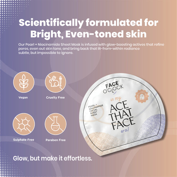 Face O'Clock Pearl + Niacinamide Sheet Mask - vegan, cruelty free, paraban free, sulphate free

