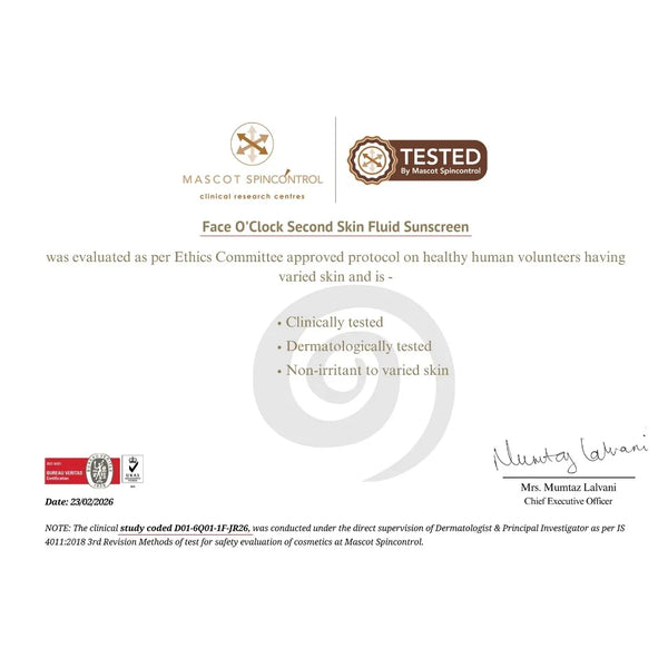 Dermatological test certificate for Face O'Clock Second Skin Fluid Sunscreen SPF 50 - clinically tested, dermatologically tested, and non-irritant to all skin types, issued by Mascot Spincontrol clinical research centre